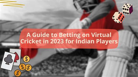 Virtual Cricket Betting: Win With Virtual Cricket Betting Tips (2023).